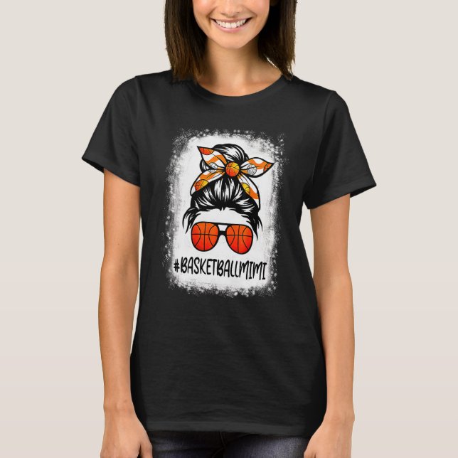 T-shirt Bleached Basketball Mimi Life Messy Bun Basketball (Devant)
