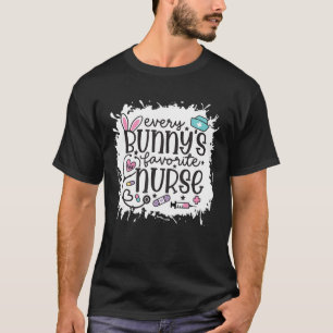 T-shirt Bleached Every Bunny Is Favorite Nurse Happy Easte