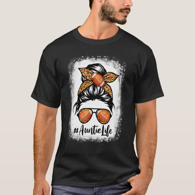 T-shirt Bleached Football Auntie Life Messy Bun Game Day M (Devant)