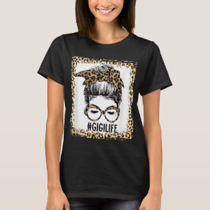 T-shirt Bleached Gigi Life Messy Bun Leopard Christmas Mot