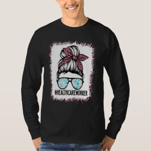 T-shirt Bleached Healthcare Worker Life Messy Bun Leopard