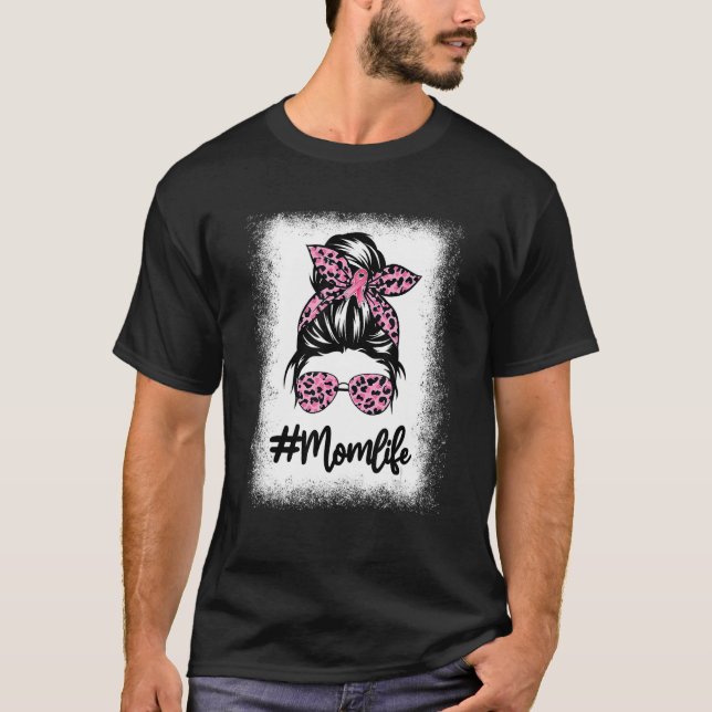 T-shirt Bleached Leopard Pink Maman Life Messy Bun Mother (Devant)