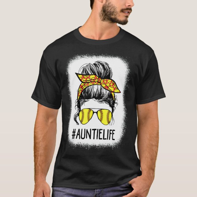 T-shirt Bleached Softball Auntie Life Messy Bun Mère D (Devant)