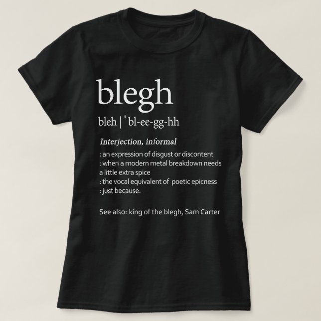 T-shirt Blegh Définition Heavy Metal Music Fans Metalhead (Design devant)
