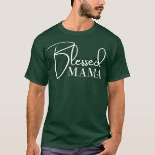 T-shirt Blessé Mama Classic Mothers Day Citation 1