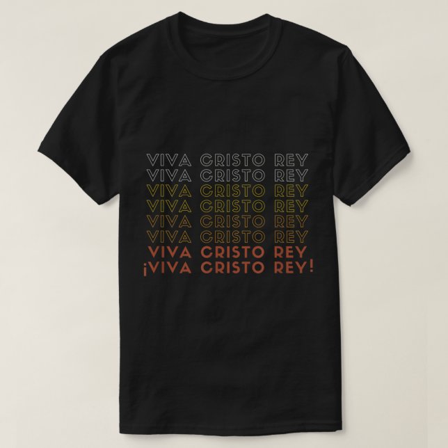T-shirt Blessed Miguel Pro Viva Cristo Rey Mexican Catholi (Design devant)