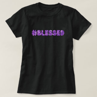 T-shirt #Blessed Parties scintillant