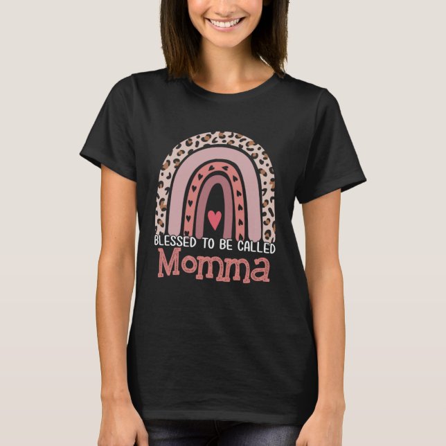 T-shirt Blessed To Be Called Momma Rainbow Leopard Mother  (Devant)