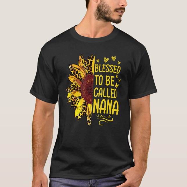 T-shirt Blessed To Be Called Nana Thankful Sunflowers (Devant)