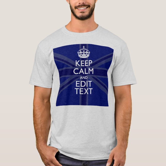 T-shirt Bleu de minuit Gardez le calme et votre texte Unio (Devant)