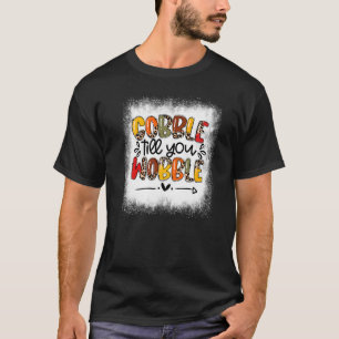 T-shirt Bleu Gobble Jusqu'À Ce Que Vous Vous Promenez Grâc
