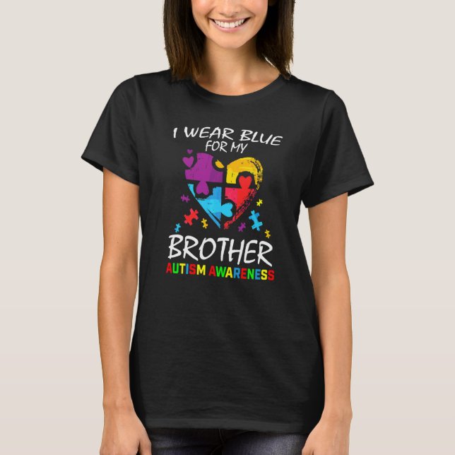 T-shirt Bleu Pour Mon Frère Sensibilisation sur l'autisme  (Devant)