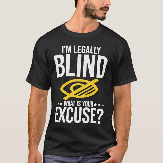 T-shirt Blindness No Excuse Blind (Devant)