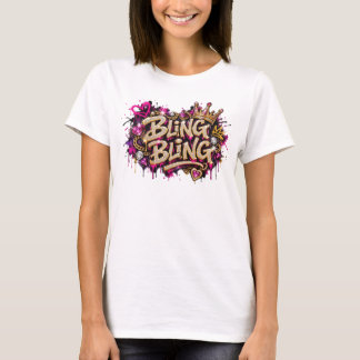 T-shirt Bling bling