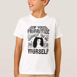 T-shirt BLM - Donnez la priorité à vous-même, sauvez-vous