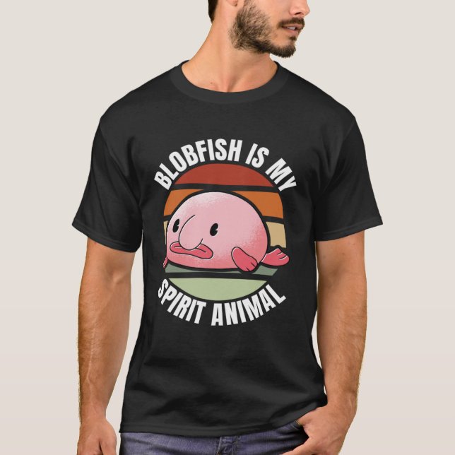 T-shirt Blobfish Est Mon Esprit Animal Aquatique Animal Se (Devant)