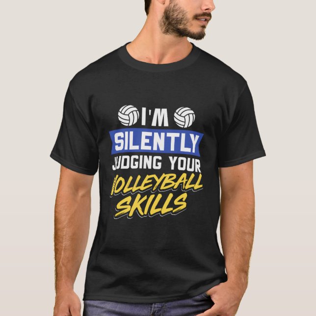 T-shirt Blocker Spiker Je Juge Silencieusement Votre Volle (Devant)