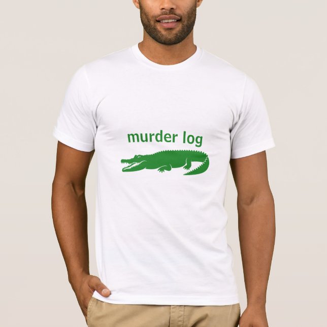 T-shirt blog de meurtre drôle mignon jeu de mots d'alligat (Devant)