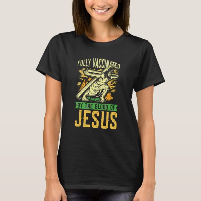 T-shirt Blood Of Jesus No Vaccine Anti Vax Anti Vaccine Ma (Devant)