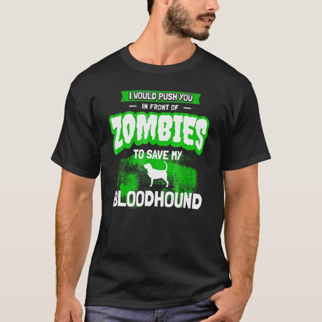 T-shirt Bloodhound Dog Humour Zombie (Devant)