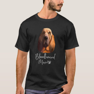 T-shirt Bloodhound Maman mignonne Chien Chien Propriétaire