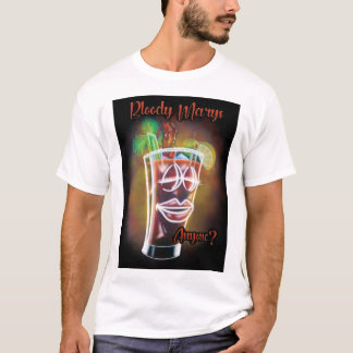 T-shirt Bloody Marys Quelqu'Un ?