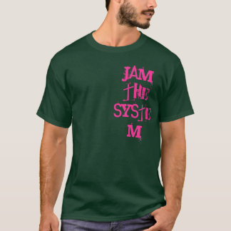 T-shirt Bloquez le système