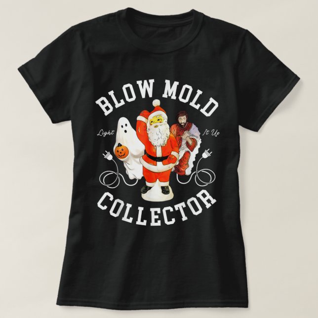 T-shirt Blow Mold Collector Light It Up Christmas Hallowee (Design devant)
