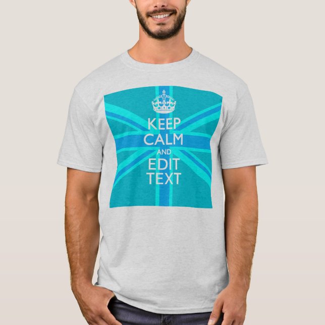 T-shirt Blue Aqua Gardez Le Calme Et Votre Texte Union Jac (Devant)