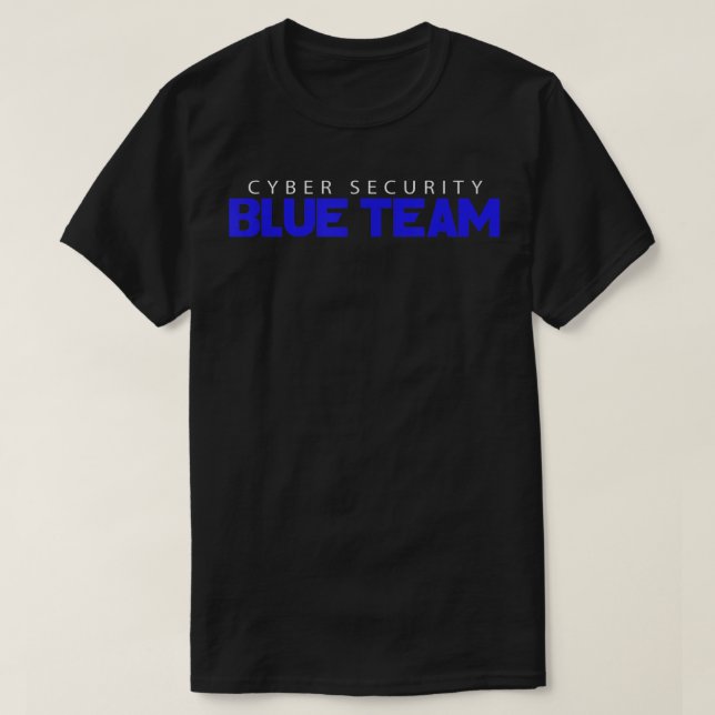 T-shirt Blue Team Cyber Sécurité Hacking Hacker (Design devant)