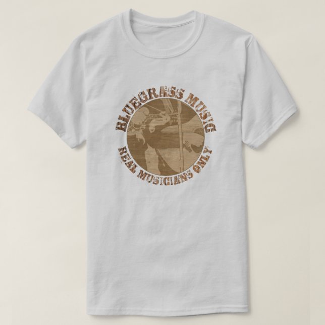 T-shirt Bluegrass Musique Musiciens réels seulement Joueur (Design devant)