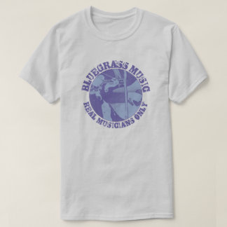 T-shirt Bluegrass Musique Real Musiciens Only Blue Players