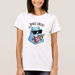 T-shirt Blues Fromage amusant Puns de nourriture