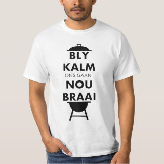 T-shirt Bly Kalm Braai