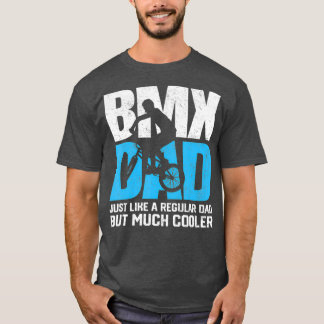 T-shirt BMX Papa Père Motocross Vélo Course Vélo