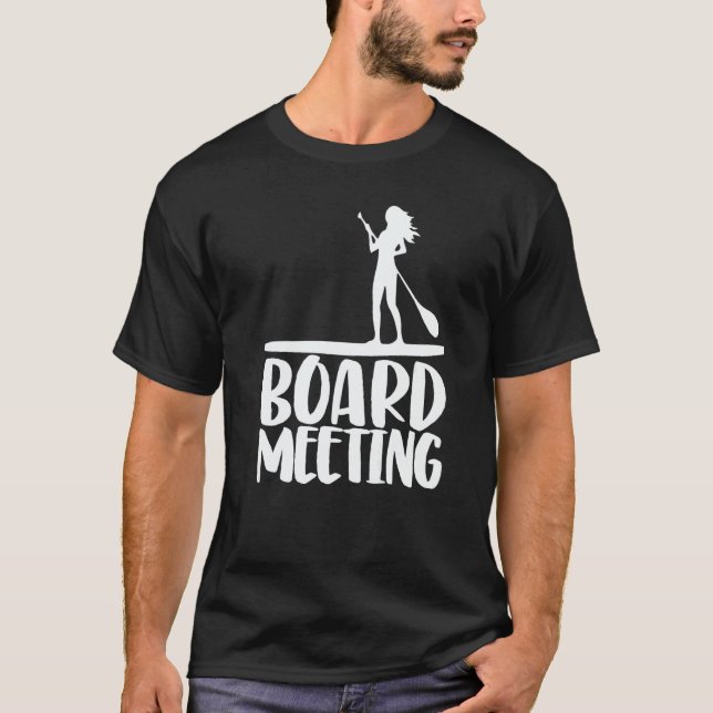 T-shirt Board Meeting Paddling  Women Paddle Boarding Love (Devant)
