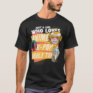 T-shirt Boba Lover Just A Girl Who Loves Anime Kpop And B