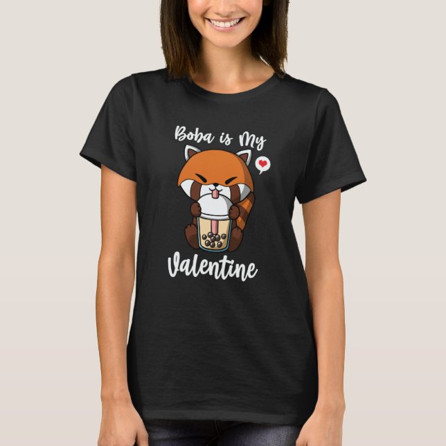 T-shirt Boba Tea is My Valentine Red Panda Anti Valentines (Devant)