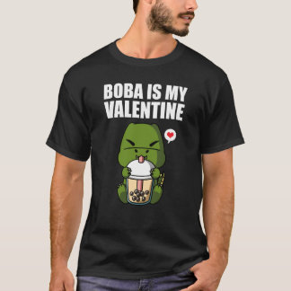 T-shirt Boba Tea is My Valentine Rex Dinosaur Anti Valenti