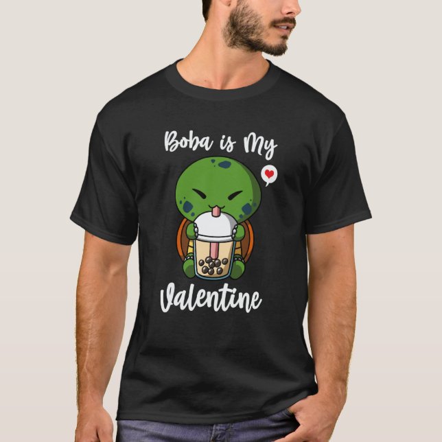 T-shirt Boba Tea is My Valentine Turtle Anti Valentines Da (Devant)