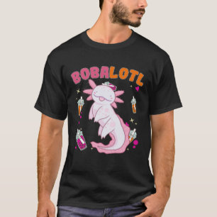 T-shirt Bobalotl Axolotl Boba Tea Bubble Milk