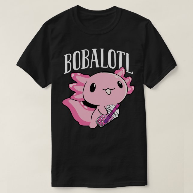 T-shirt Bobalotl Axolotl Boba Tea Kawaii (Design devant)