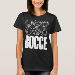 T-shirt Bocce Dire Bocce Ball Avec Jack Bocci Game Bocce