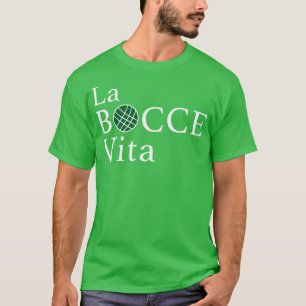 T-shirt Bocce drôle La Bocce Vita Pride italienne T