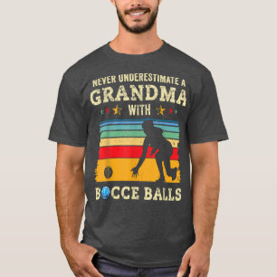 T-shirt Bocce Grand-mère Drôle Bocce Joueur Bocci Équipe B