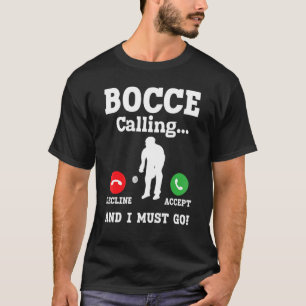 T-shirt Bocce Italian Bowling Game Boules Bocci Ball Playe