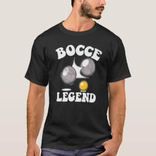 T-shirt Bocce Légende Dire Bocce Ball Avec Jack Game Bocc