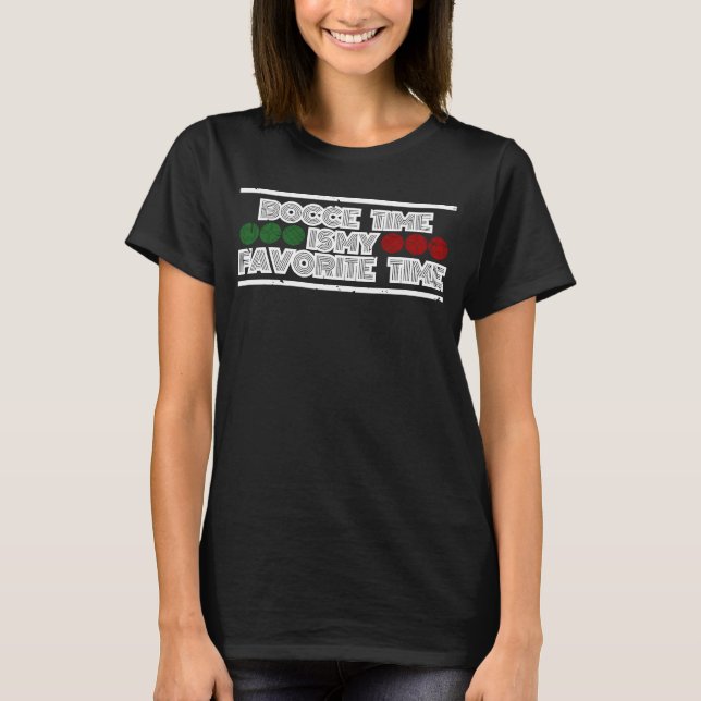 T-shirt Bocce Time Est Mon Joueur Favori Bocce Ball Time (Devant)