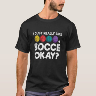T-shirt Bocci Ball Bocce Pour Un Joueur Italien Bocce Ball