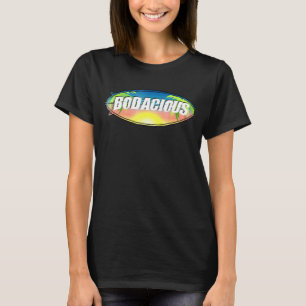 T-shirt Bodacious Slang 1980 Surfer Sur Surfboard